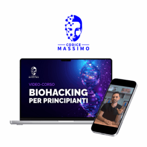 Videocorso: Biohacking per Principianti